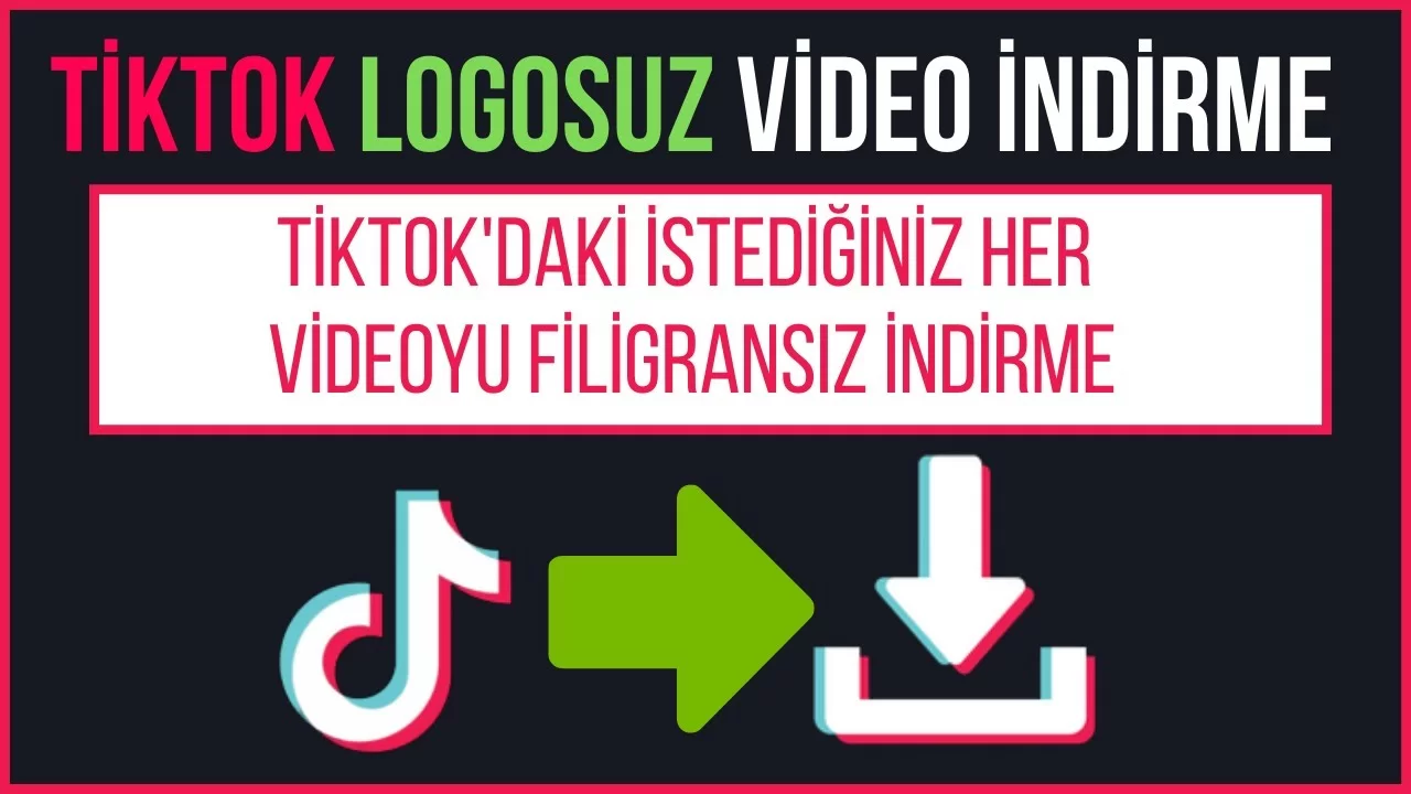 tiktok filigransiz video indir